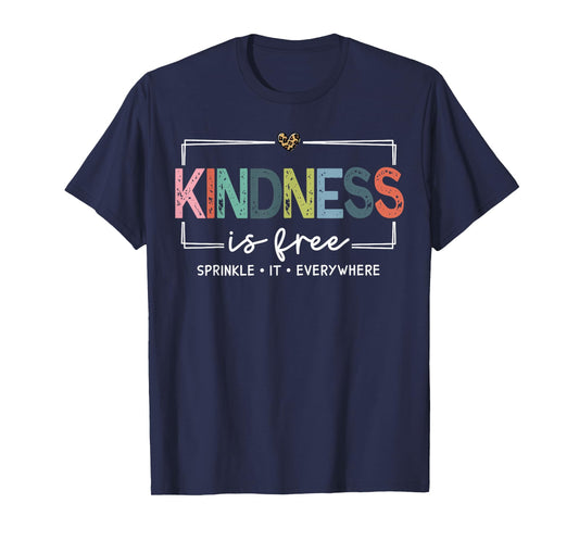 Kindness Is Free Sprinkle It Everywhere Retro Vintage Saying T-Shirt