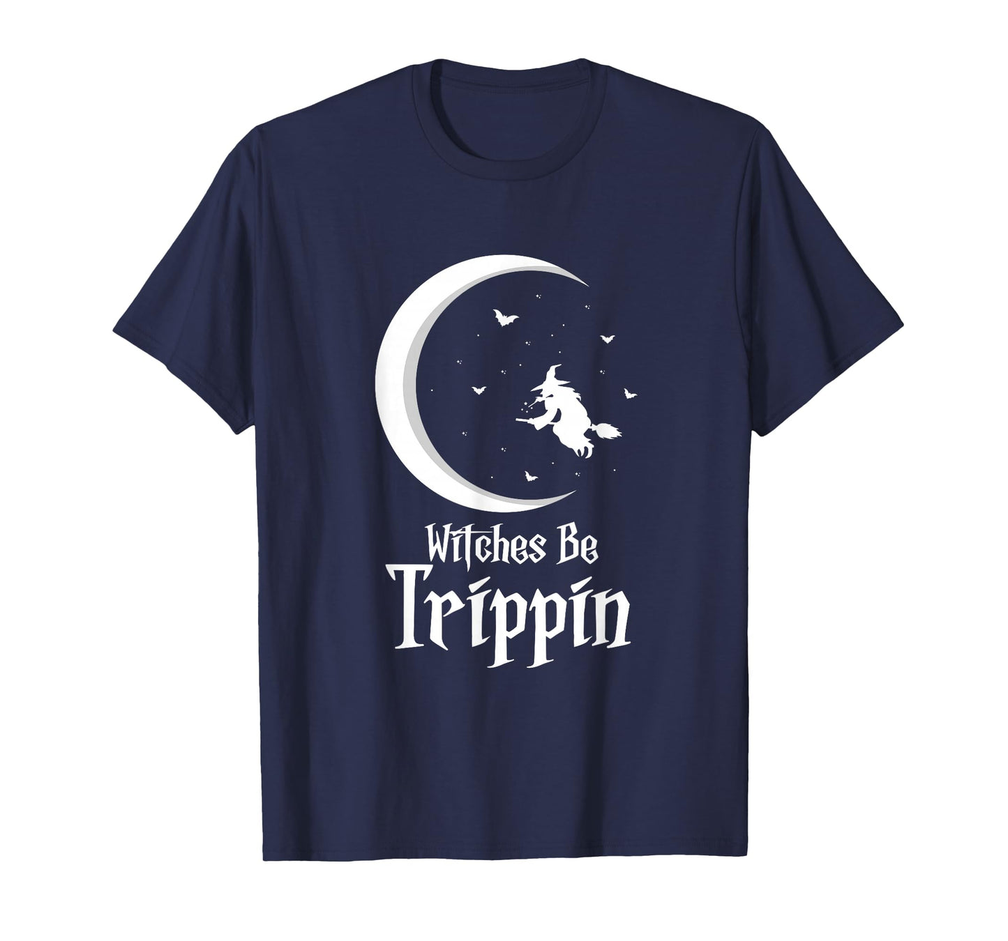 Witches Be Trippin Funny Retro Halloween Witch Flying Moon T-Shirt
