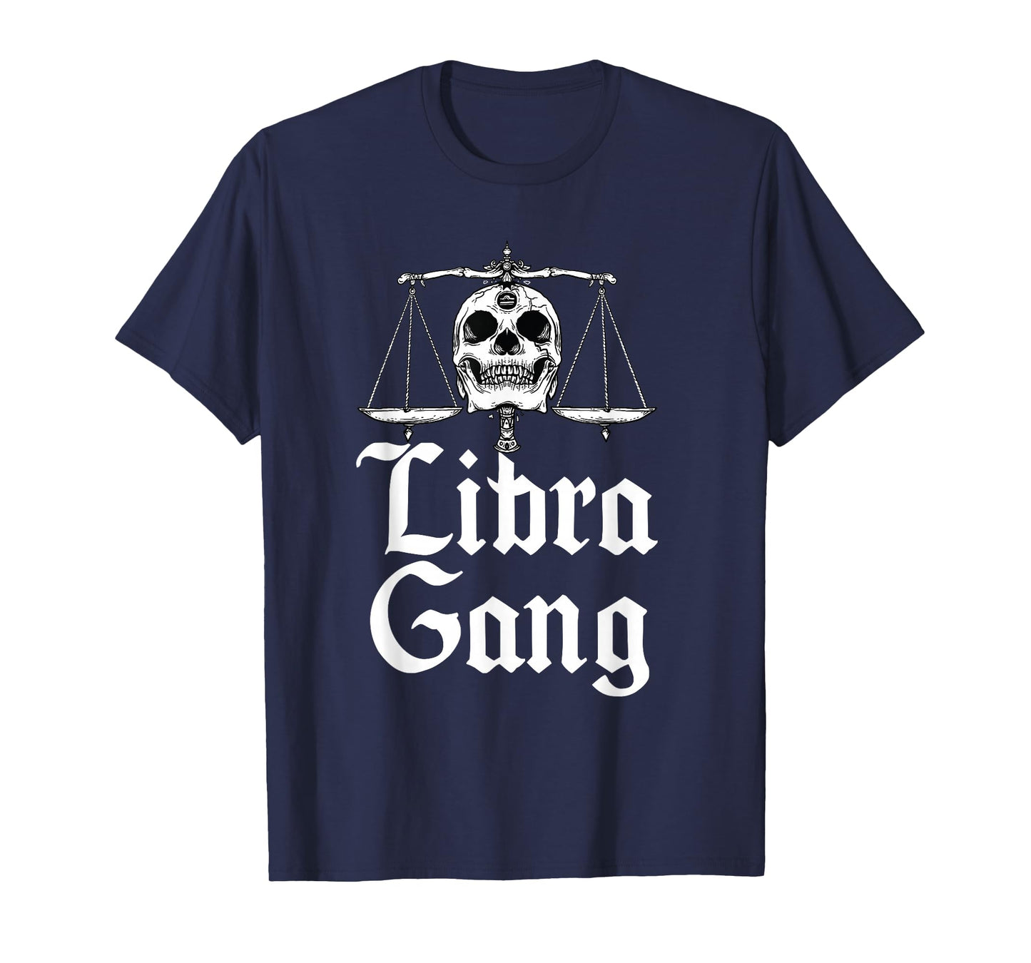 September to October birthday Libra Zodiac sign Libra gang T-Shirt