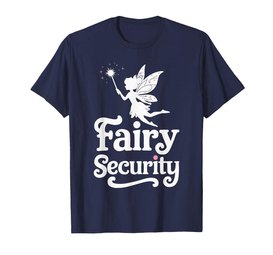 Fairy Security T-Shirt