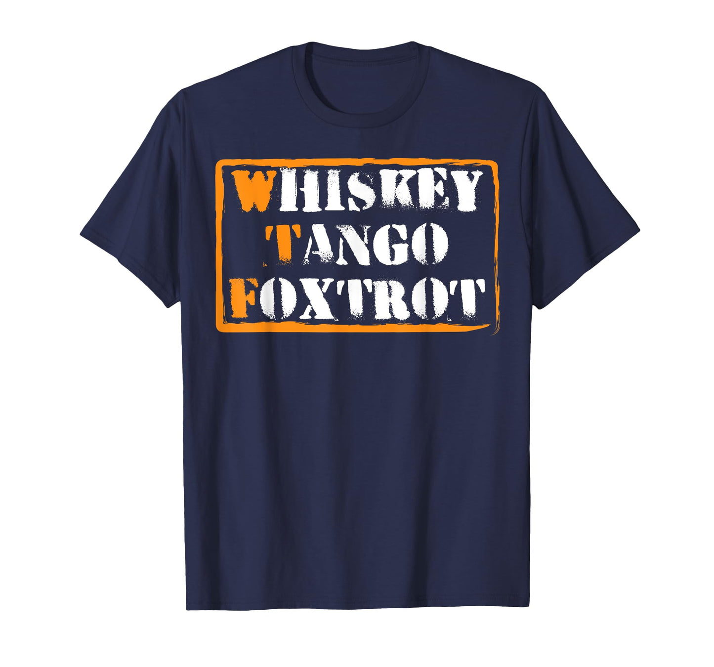 Whiskey Tango Foxtrot WTF Badge Sign T-shirt