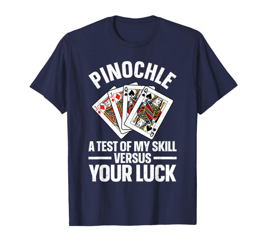 Cute Pinochle Design For Men Women Card Game Pinochle Lover T-Shirt