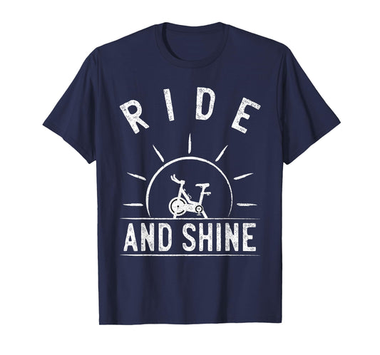Ride and Shine Funny Indoor Spinning Spin Class Workout Gym T-Shirt