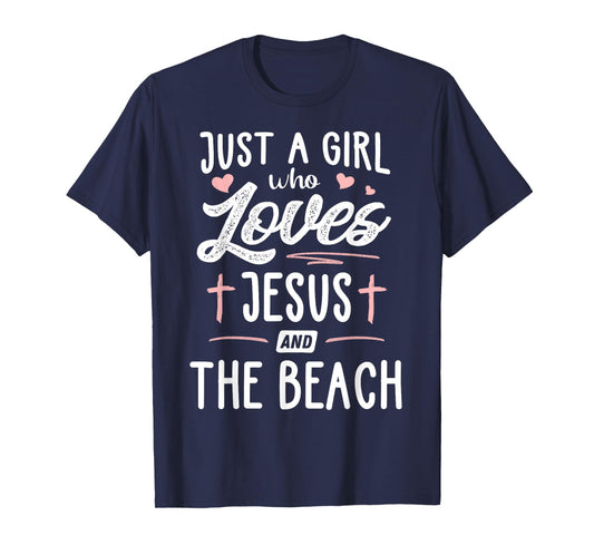 Just A Girl Who Loves Jesus And The Beach Gift Women T-Shirt
