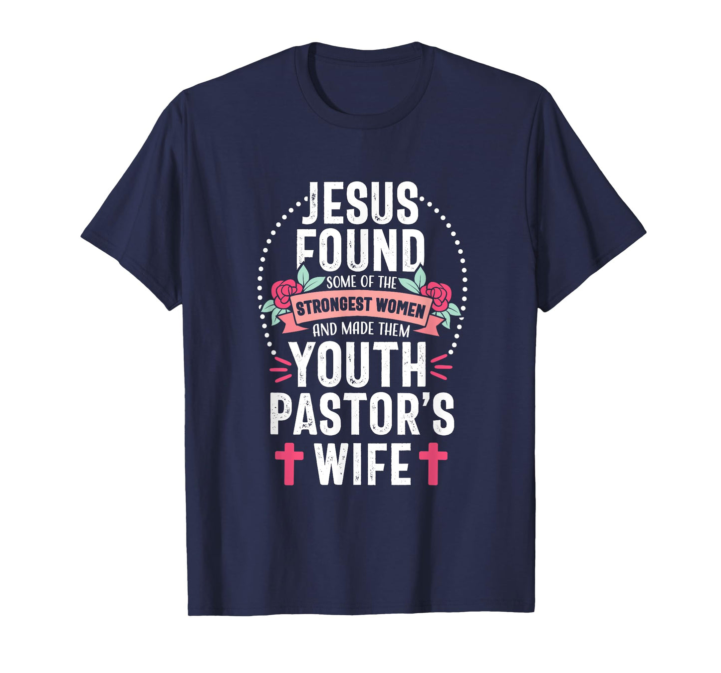 Youth Pastor Wife Jesus Christian Church Appreciation T-Shirt