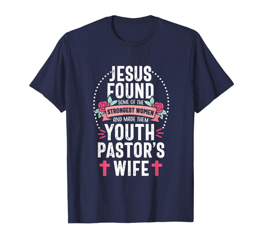 Youth Pastor Wife Jesus Christian Church Appreciation T-Shirt