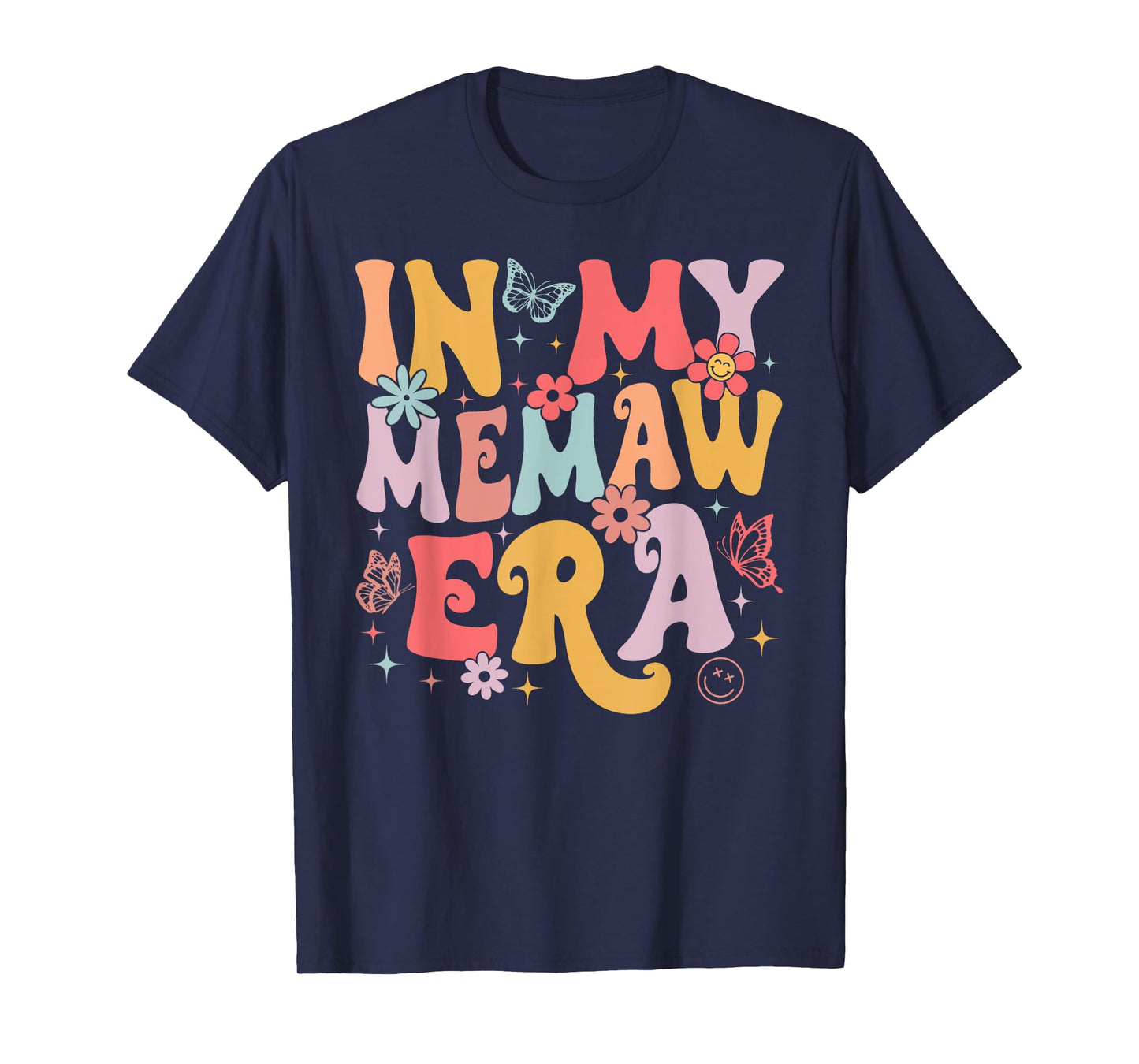 In My Memaw Era Groovy Retro Mothers Day Butterfly Women T-Shirt