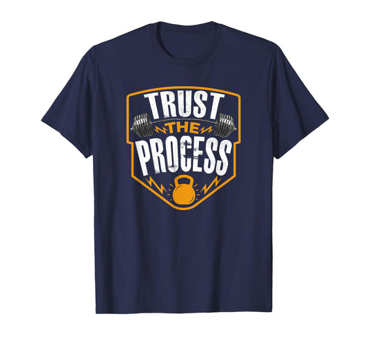 Trust The Process Motivational Quote Gym Workout Graphic T-Shirt