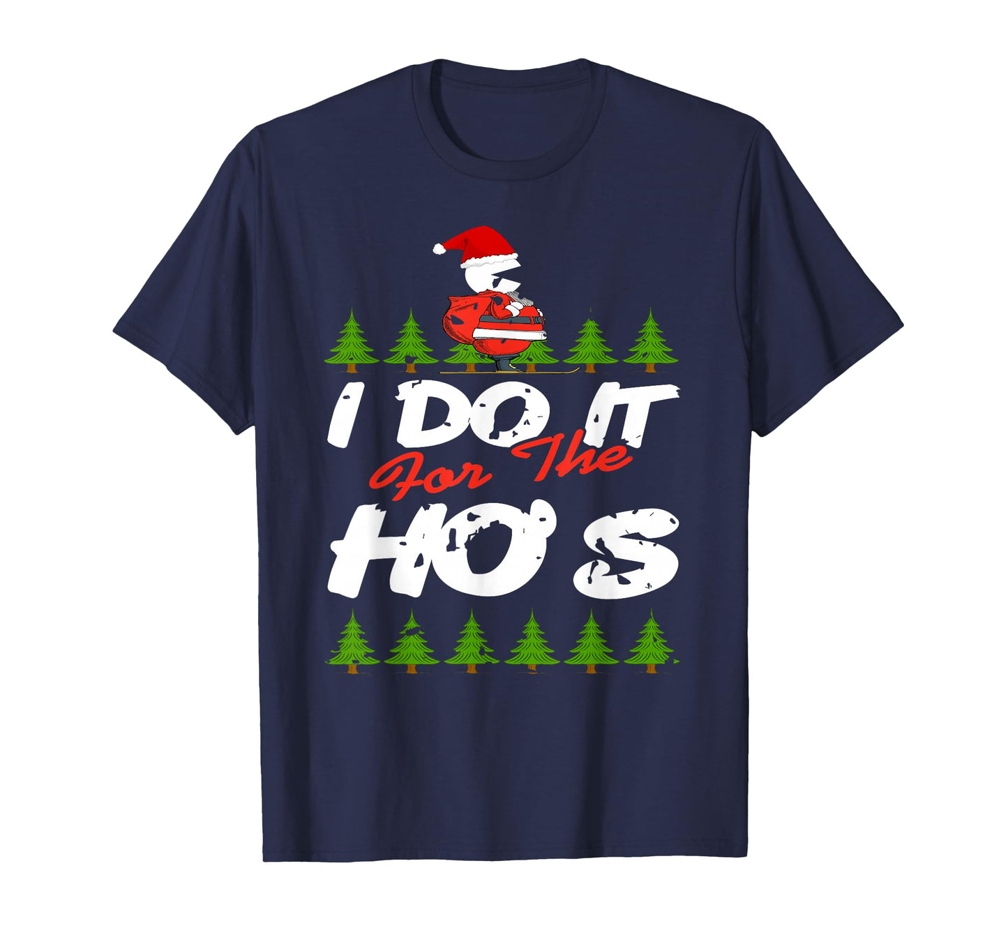 Santa Does It for The Laughs Funny Xmas Humor T-Shirt