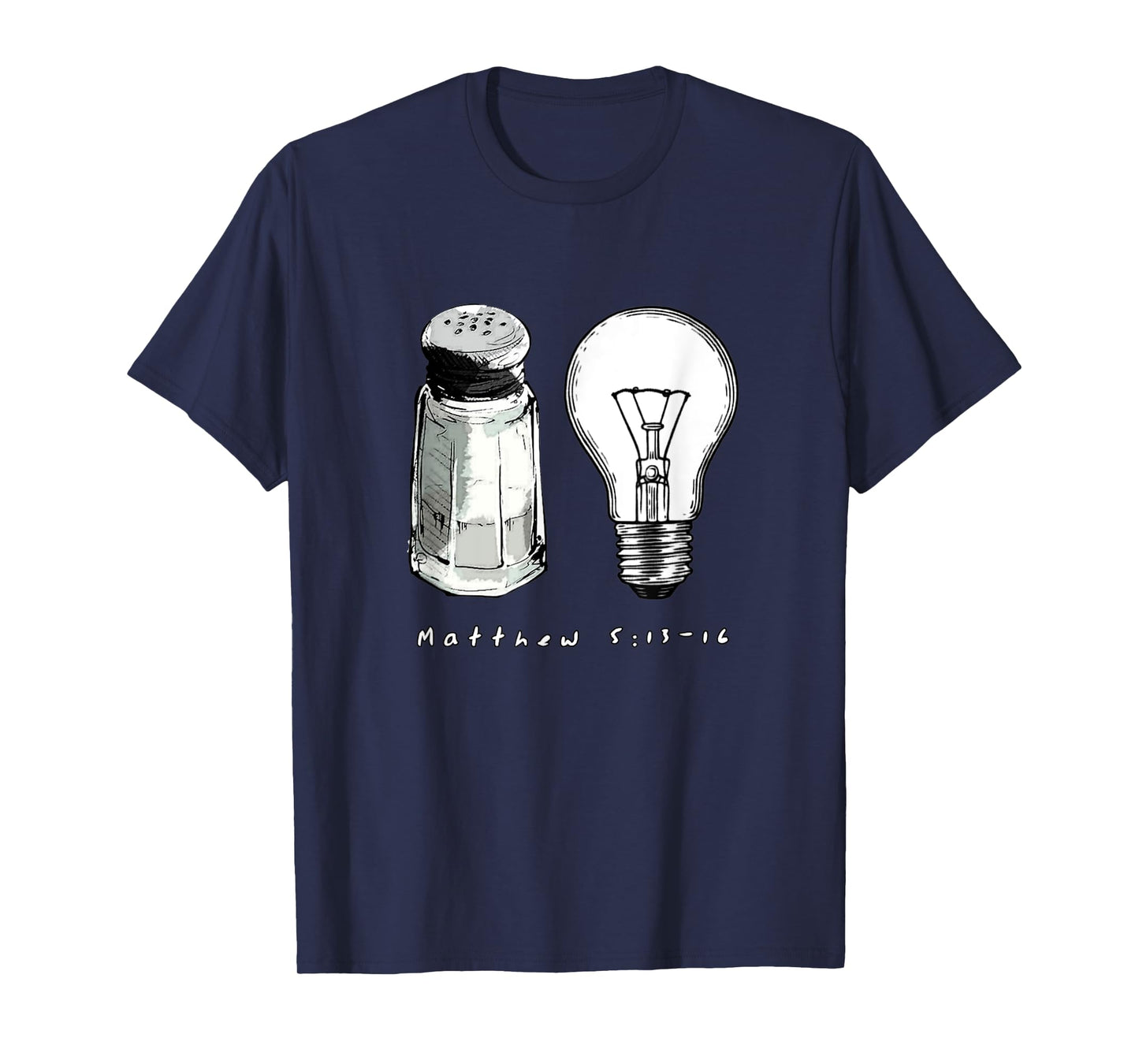 Funny Salt and Light Christian Bible Verse Tee T-Shirt