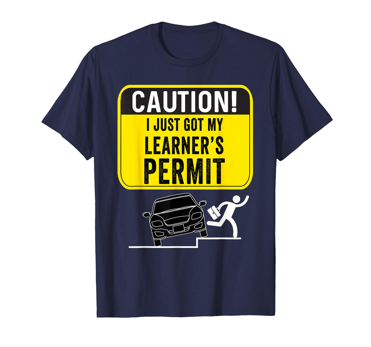 Caution New Driver Funny Student Learner's Permit Licensed T-Shirt