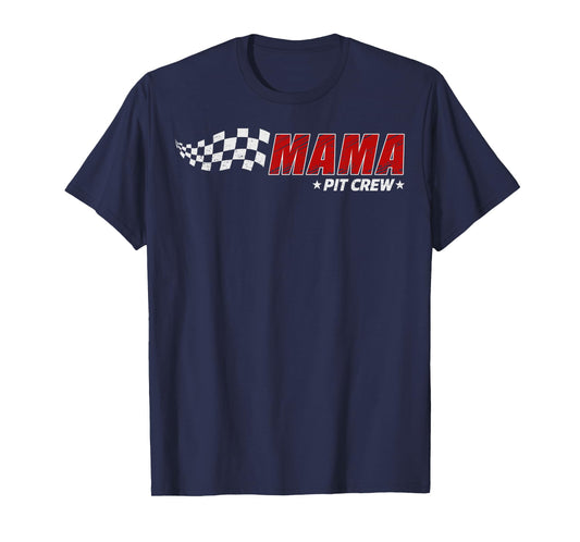 Mama Pit Crew Race Car Birthday Family Matching Pit Crew T-Shirt