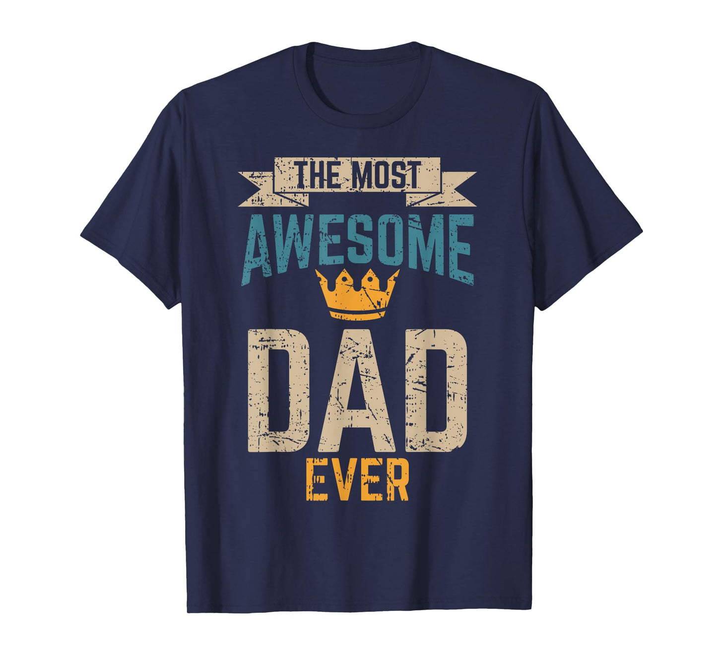 Awesome Dad Worlds Best Daddy Ever Tee Fathers Day Outfit T-Shirt