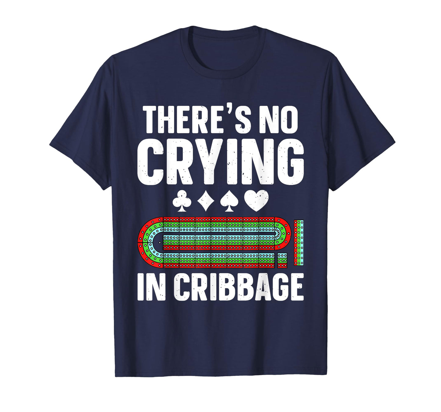 Cribbage Design For Men Women Cribbage Player Cribbage Lover T-Shirt