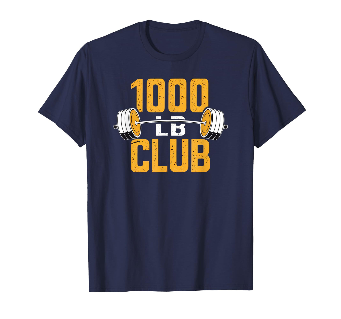 1000 LB Pound Club Strong Weightlifting and Powerlifting Gym T-Shirt