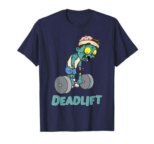 Zombie Workout Shirt Deadlift Gym Fitness Gift For Men Women T-Shirt