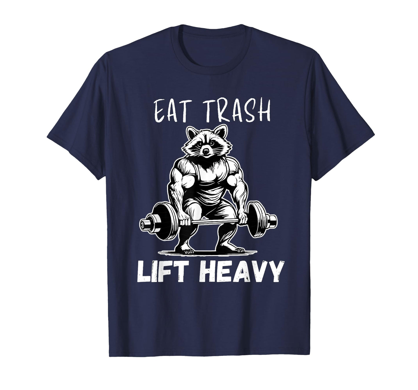 Urban Empyre Raccoon Bodybuilder x Eat Trash Lift Heavy T-Shirt