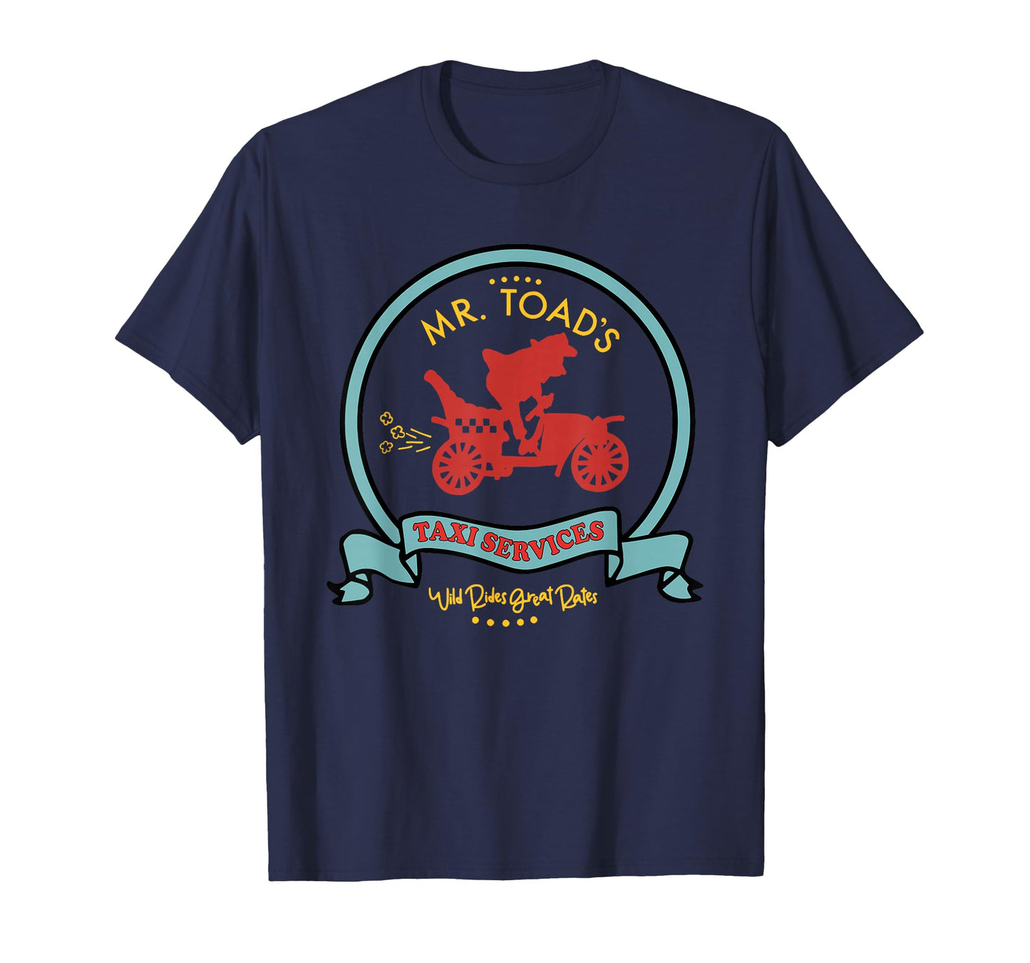 Mr. Toad's Taxi Service Wild Rides Great Rates T-Shirt