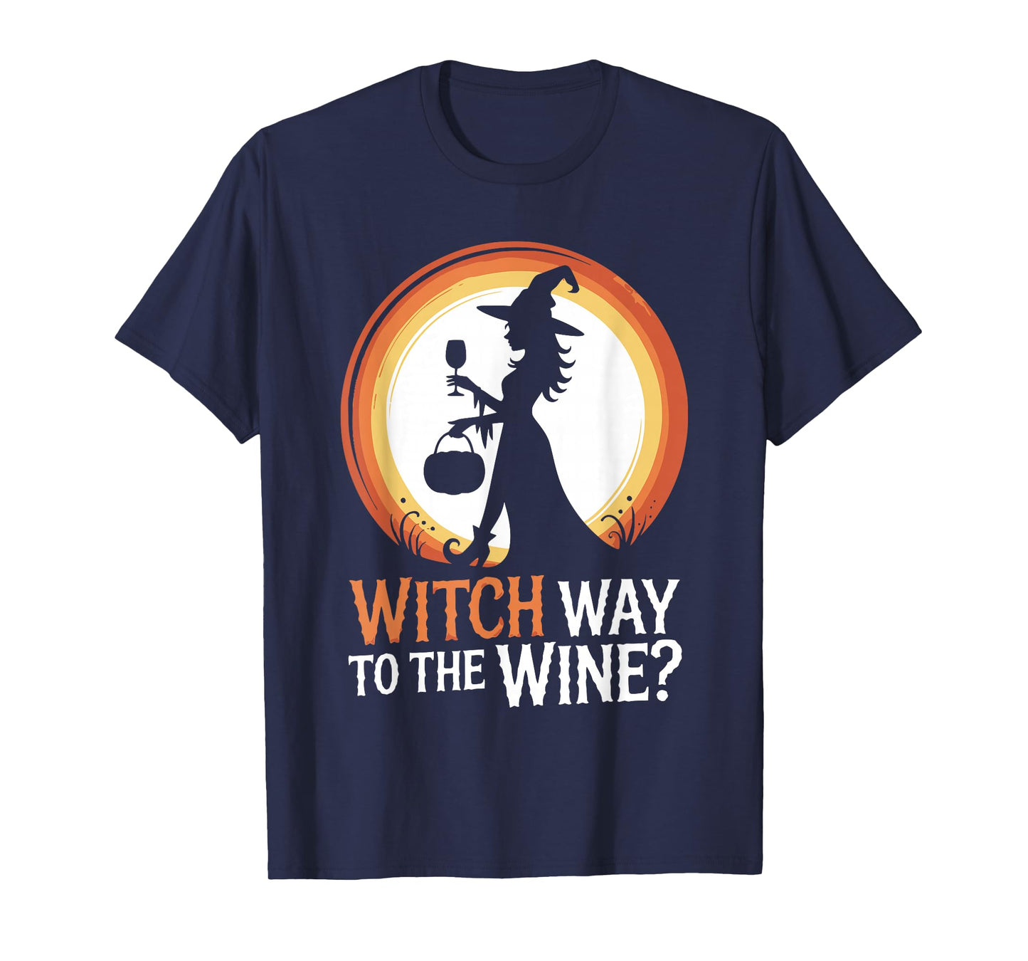 Funny Halloween Witch Way to The Wine Joke Ladies Women T-Shirt