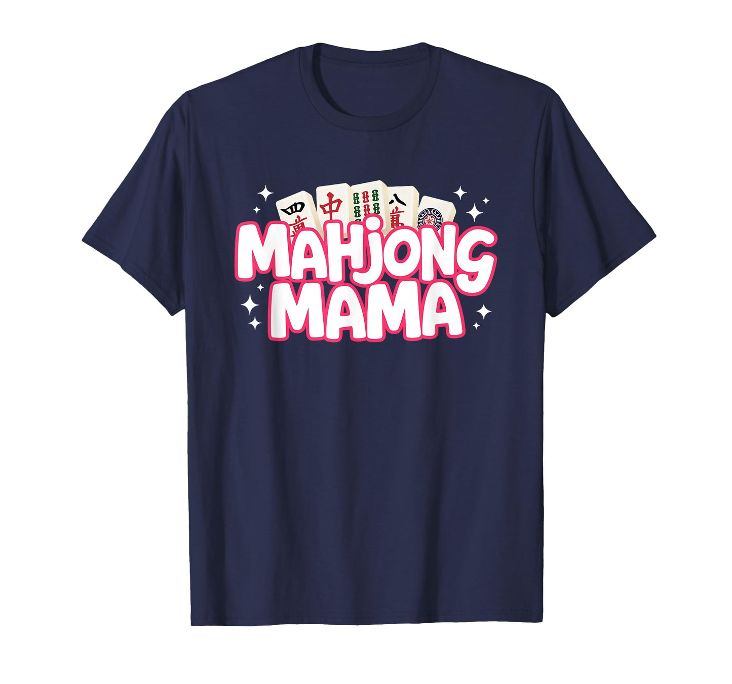 Mahjong Mama Mom Mother Mah Jongg Player T-Shirt