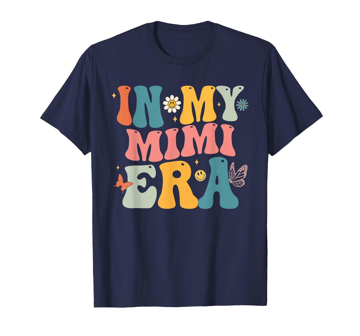 Groovy In My Mimi Era Mom Grandma Mothers Day T-Shirt