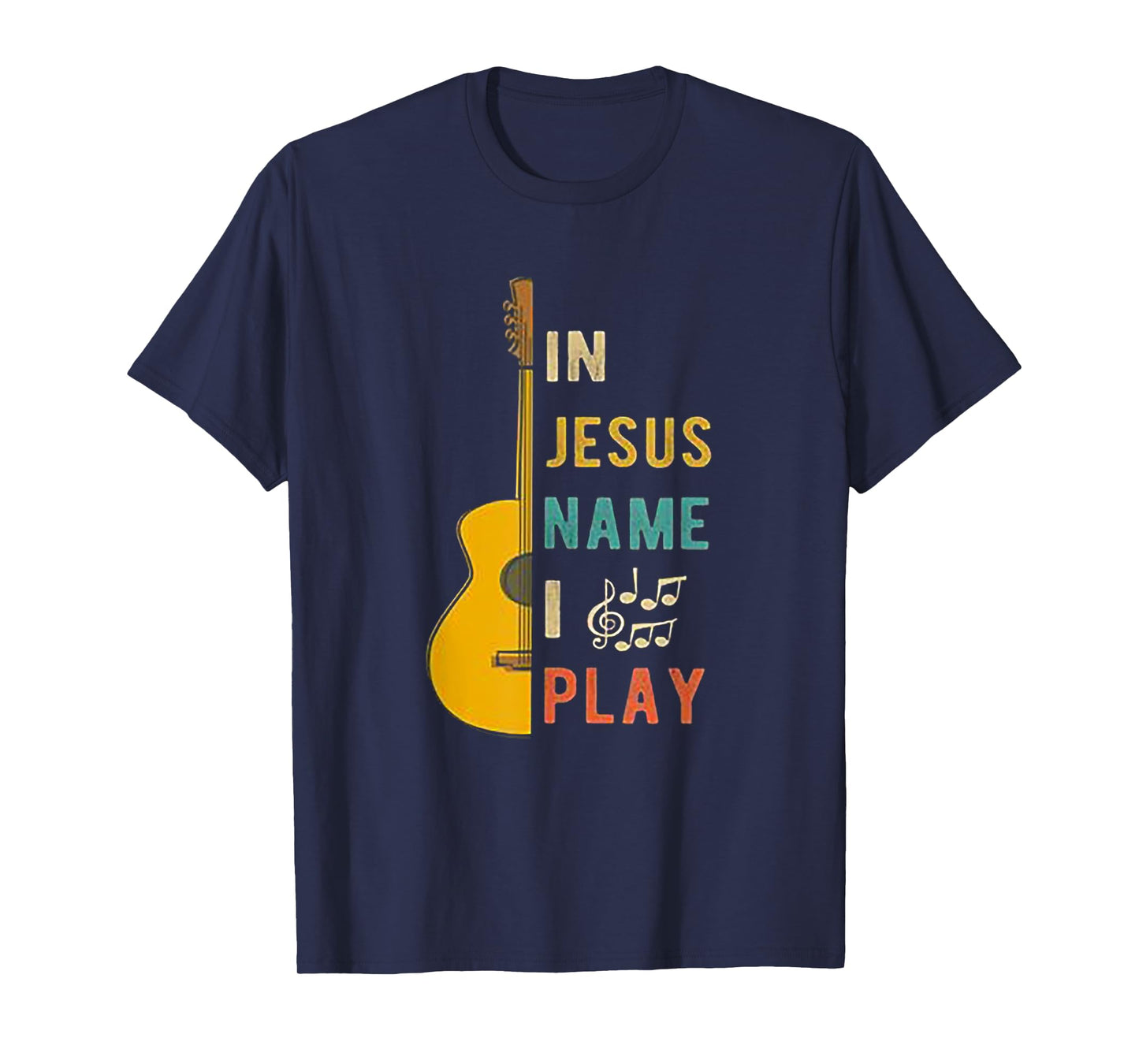 In Jesus Name I Play Guitar T-shirt Guitar Lover Gift Tee T-Shirt