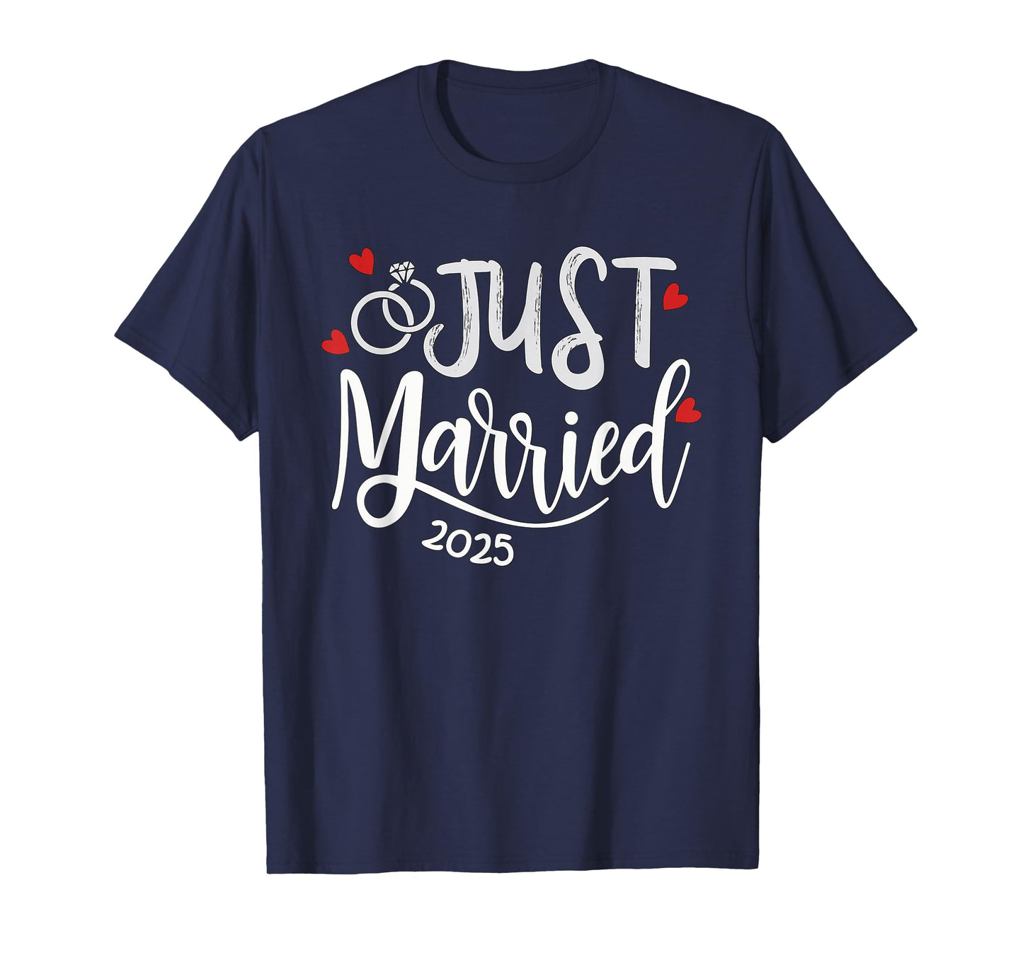 Just Married 2025 - Bride & Groom Wedding Rings & Hearts T-Shirt