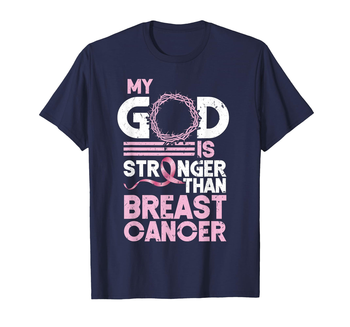 My God Is Stronger Than Breast Cancer Awareness Christian T-Shirt