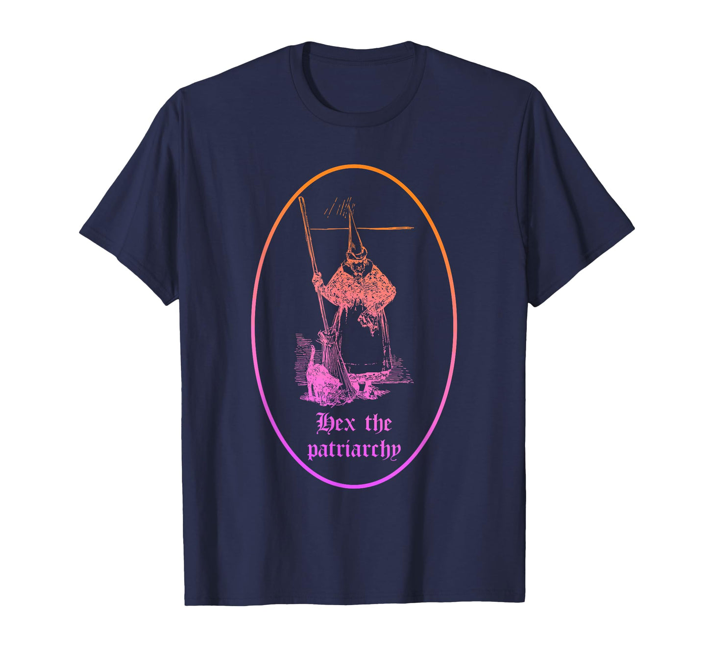 Hex The Patriarchy Halloween Feminist Witch Quote T-Shirt