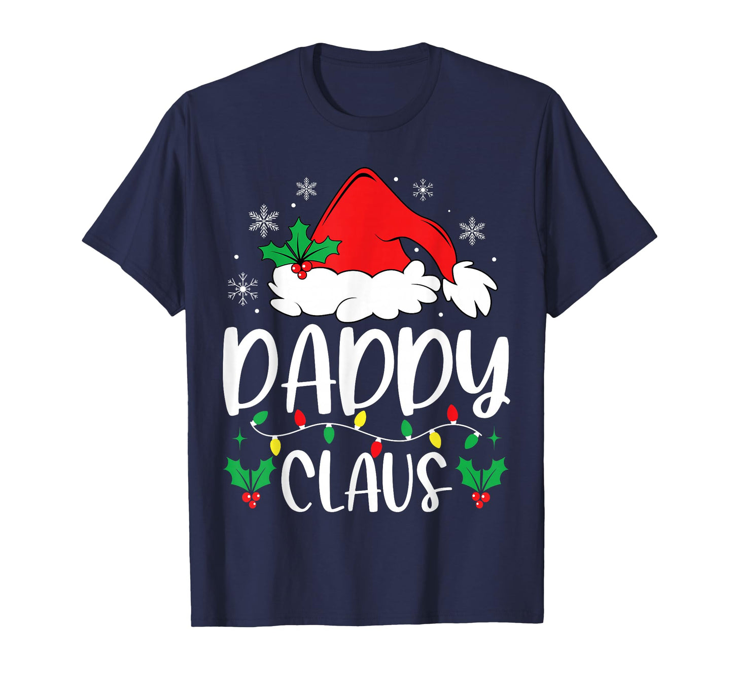 Daddy Claus Christmas Lights Santa Holiday Family Matching T-Shirt