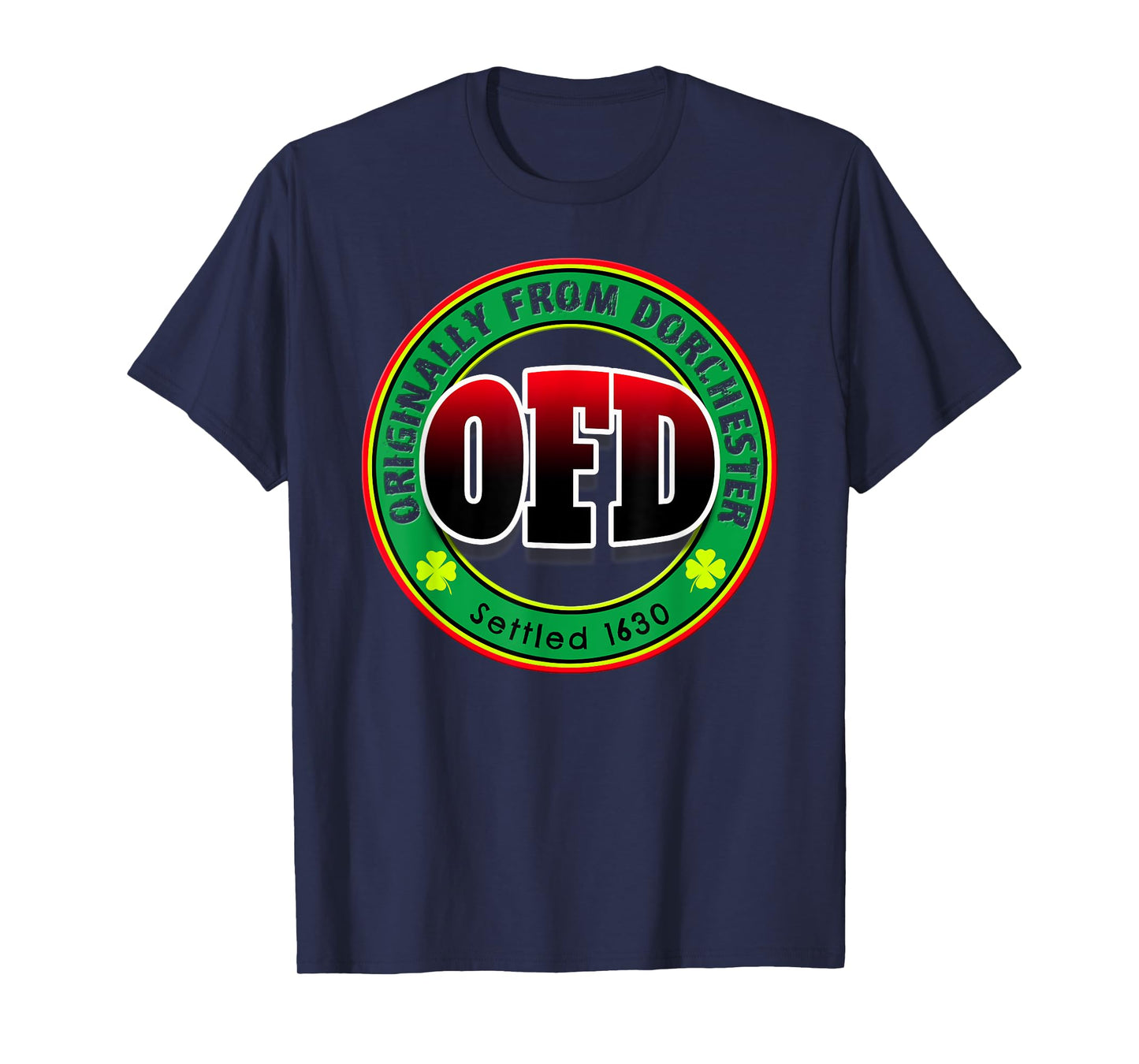 OFD Originally From Dorchester Born in the 617 Massachusetts T-Shirt