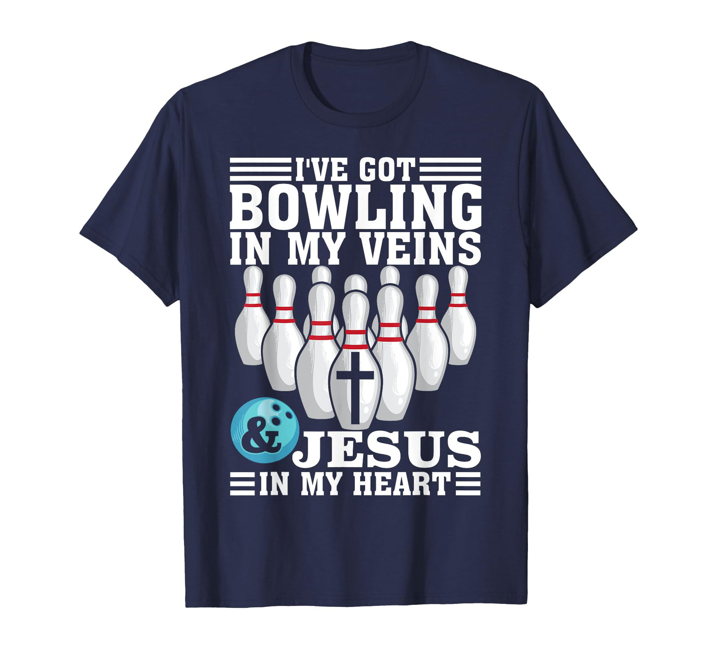 Funny Bowling Gift For Men Women Cute Bowler And Jesus Love T-Shirt