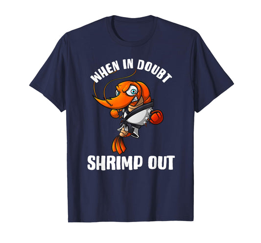 Funny Jiu Jitsu Gift For Men Women Kids Brazilian BJJ Shrimp T-Shirt
