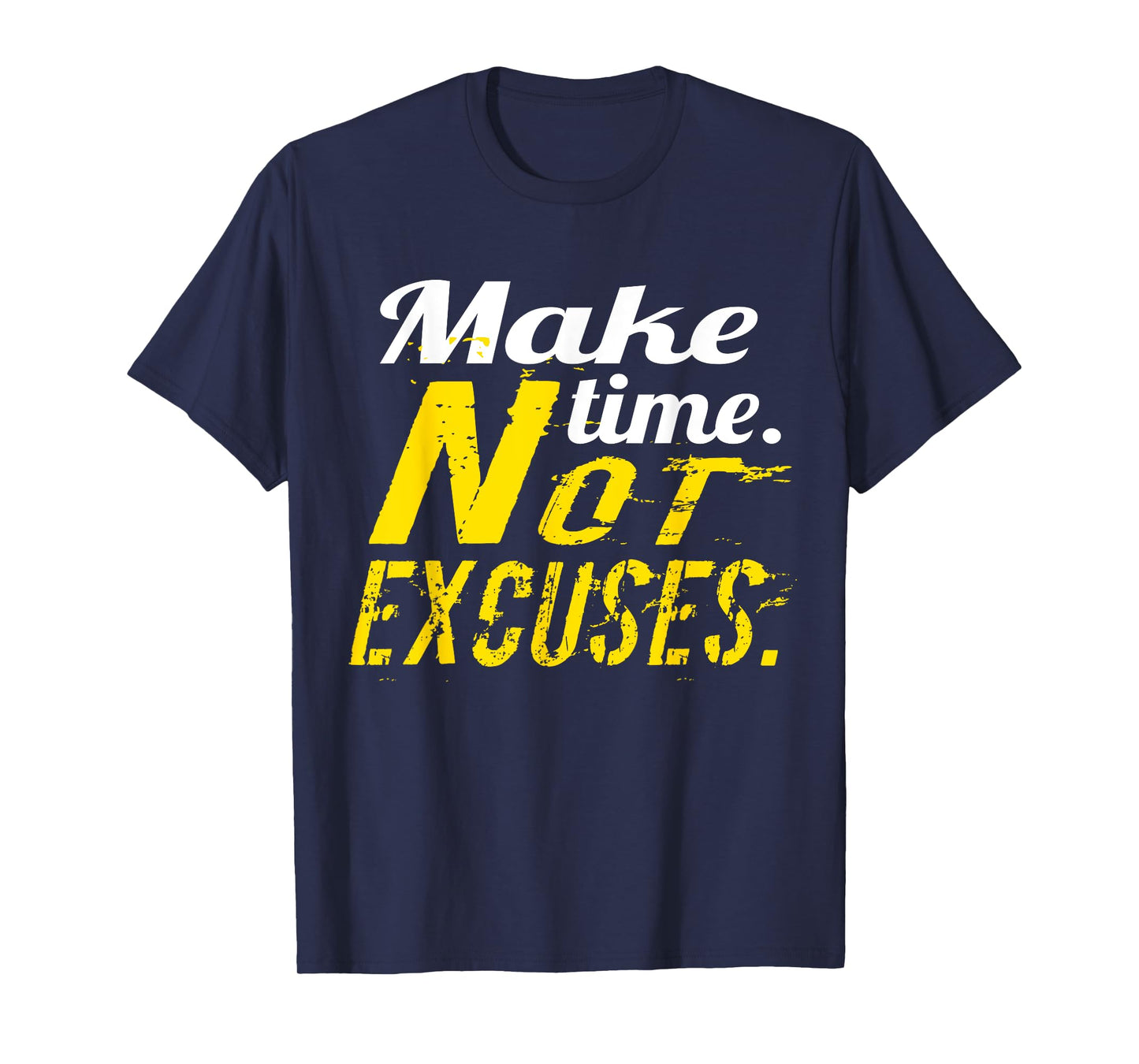 No Excuses gym & fitness workout motivation shirt T-Shirt