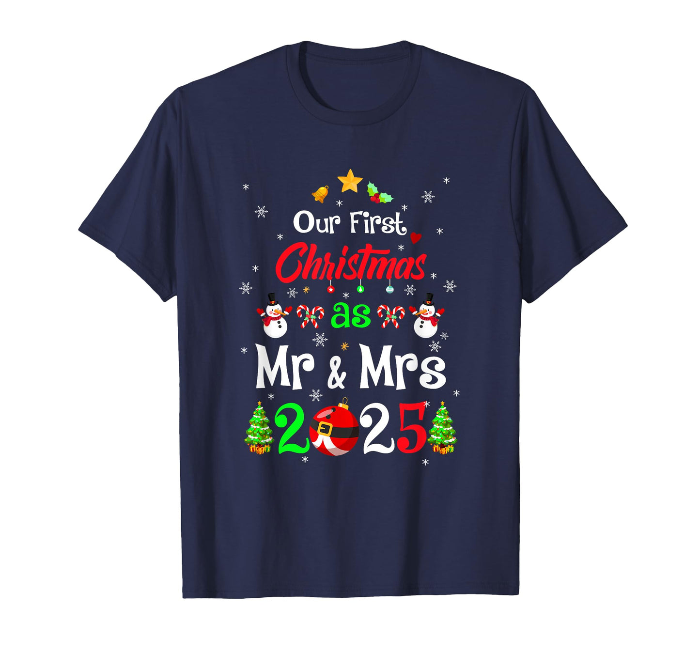 1St First Christmas As Mr and Mrs 2025 Couples Wife Husband T-Shirt
