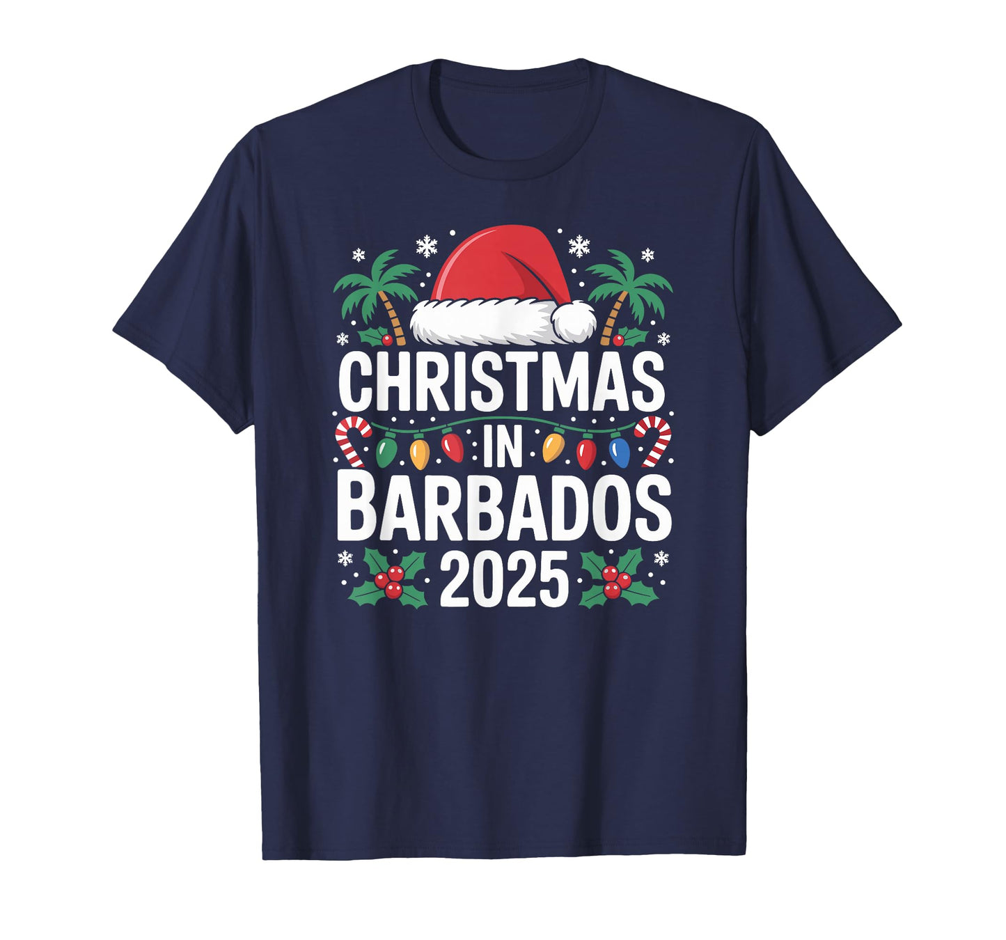 Fun Tropical Santa Hat and Lights Christmas in Barbados 2025 T-Shirt