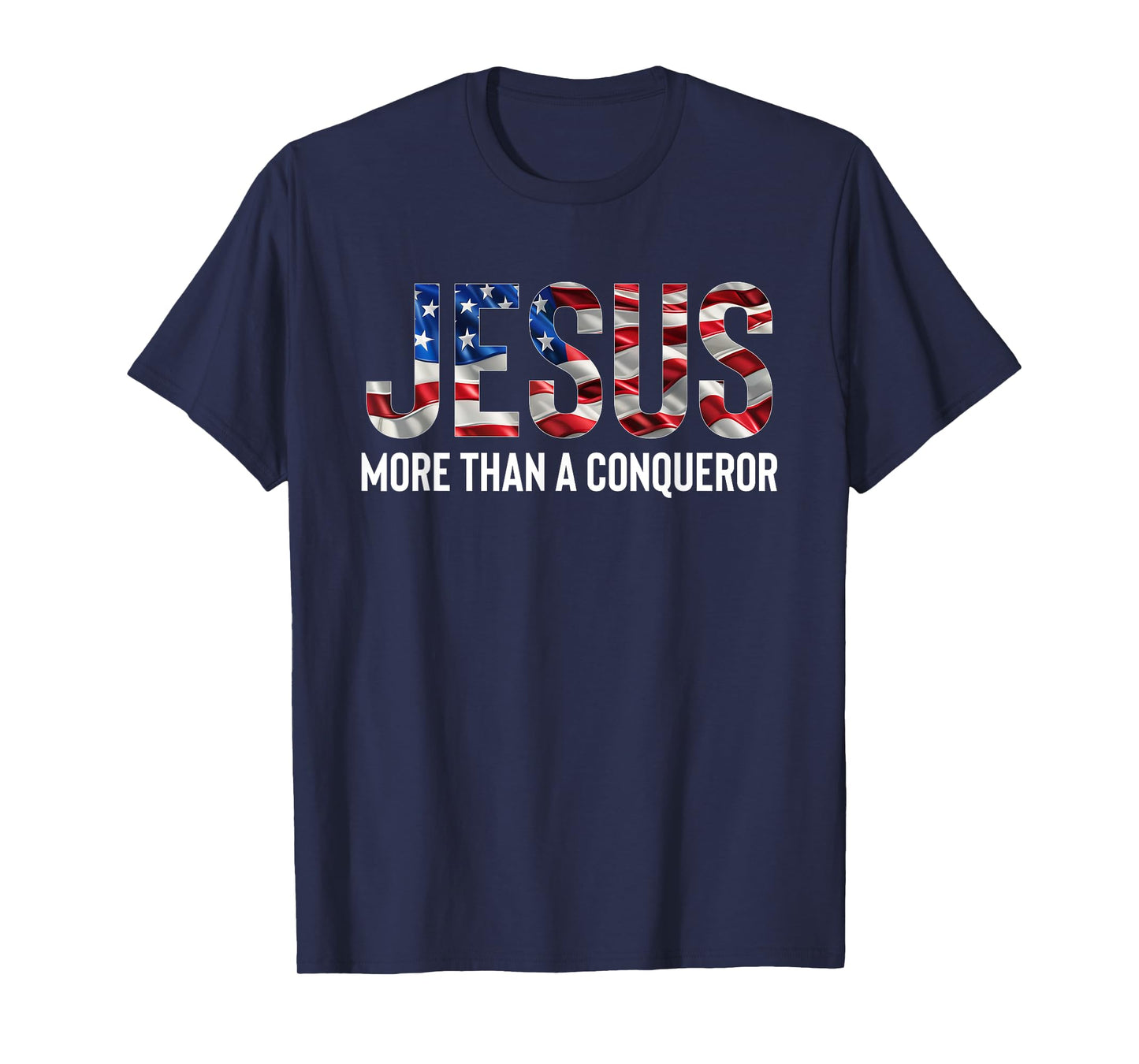 Jesus More Than A Conqueror American Flag Vintage T-Shirt