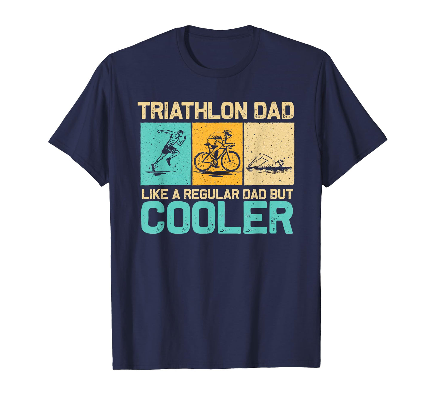 Funny Triathlon Design For Men Dad Swim Bike Run Triathletes T-Shirt