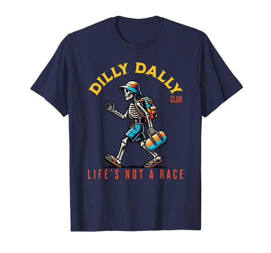Dilly Dally Club | Fun Lazy T-Shirt