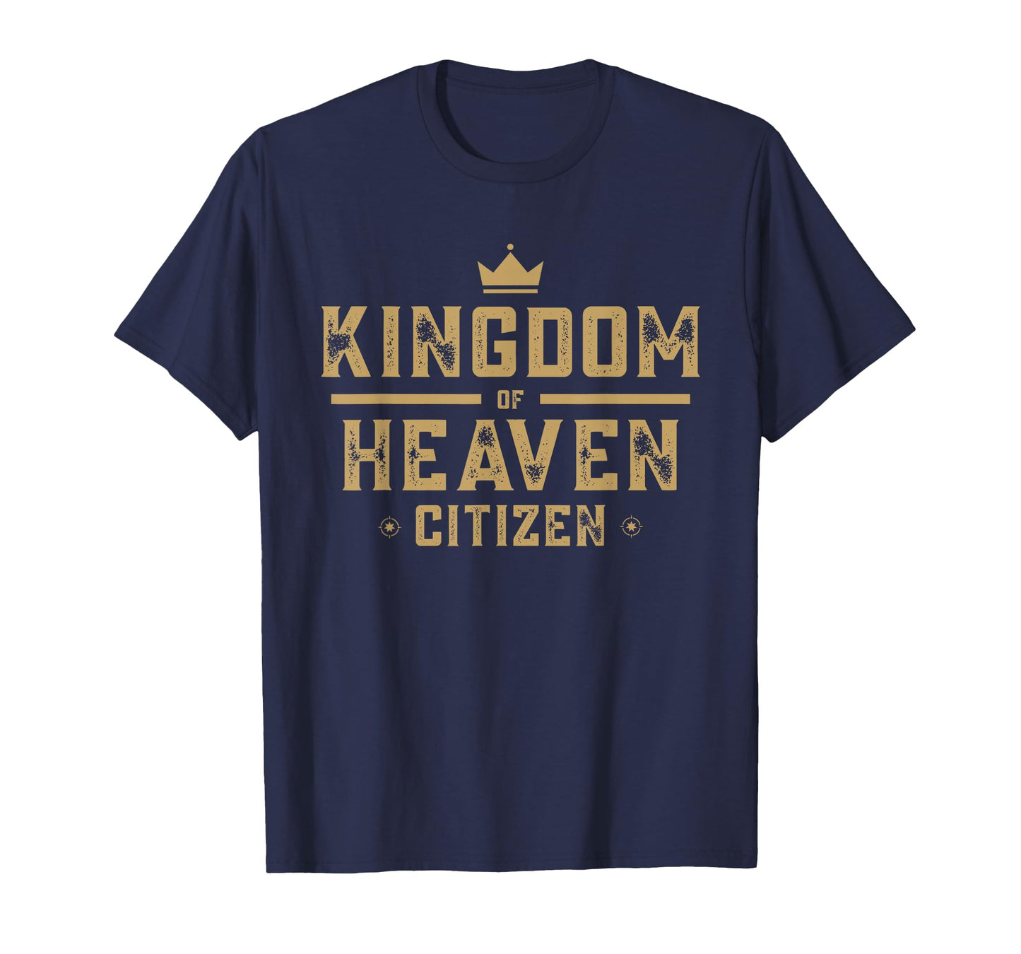 Kingdom of Heaven Citizen Jesus is King Christian Men Women T-Shirt