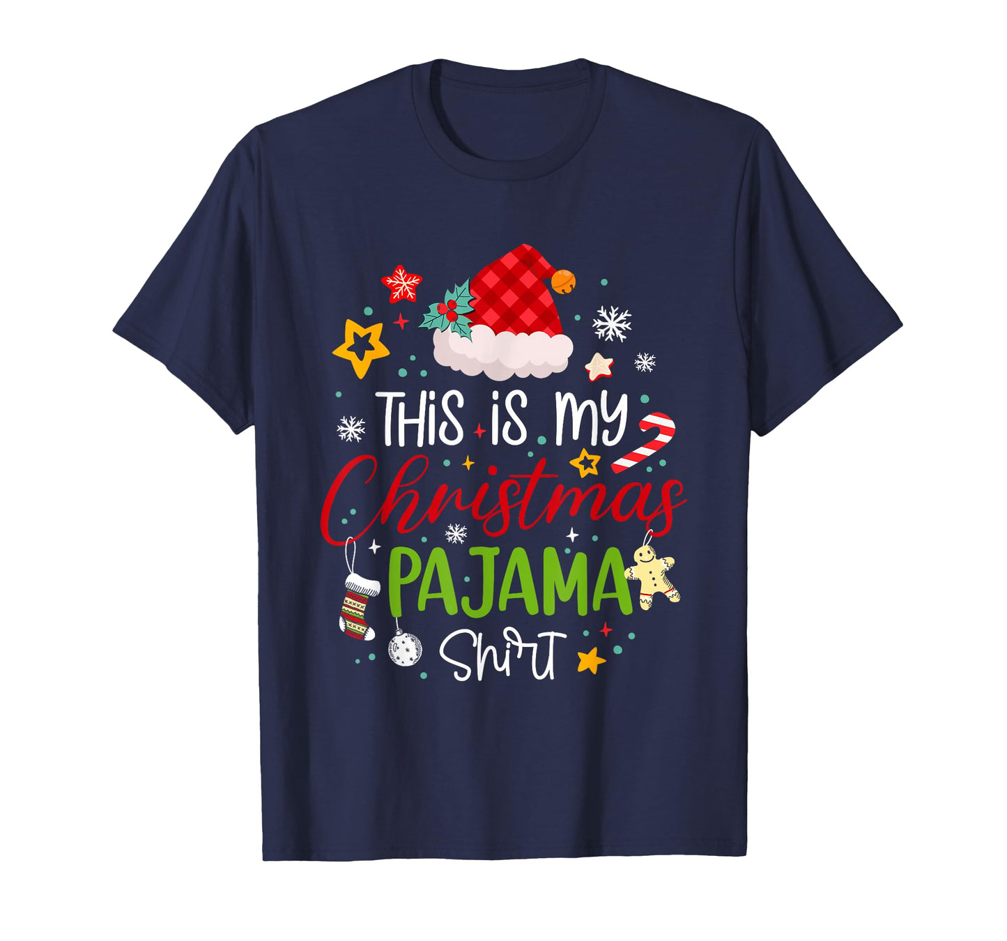 Xmas Buffalo Plaid Santa Hat This is My Christmas Pajama T-Shirt