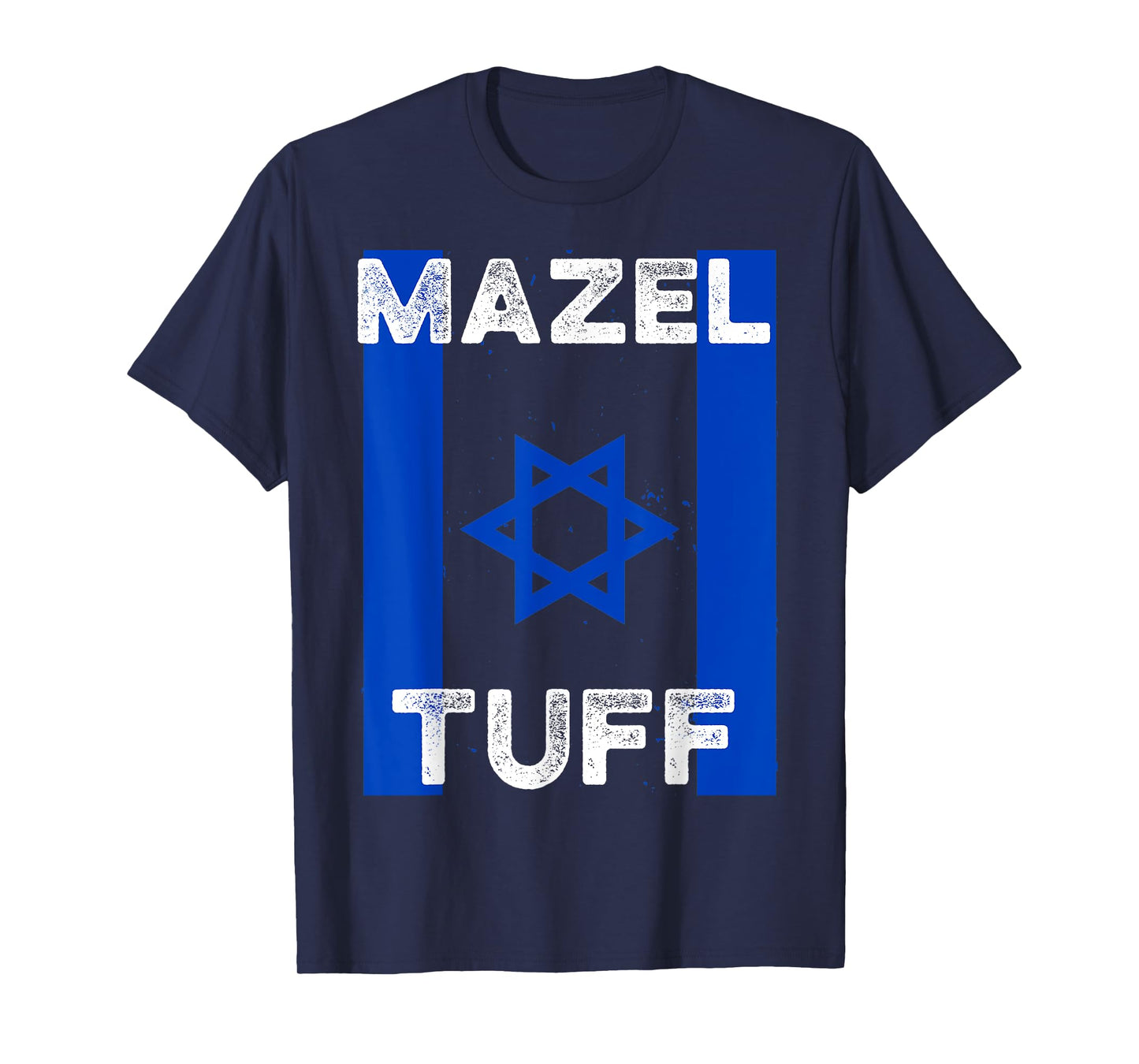 Mazel Tuff Strong Funny Jewish Work Out Gym Hanukkah Flag T-Shirt