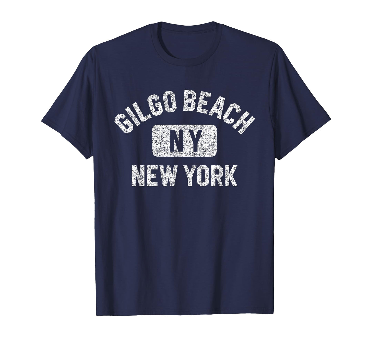Gilgo Beach NY New York Gym Style Distressed White Print T-Shirt