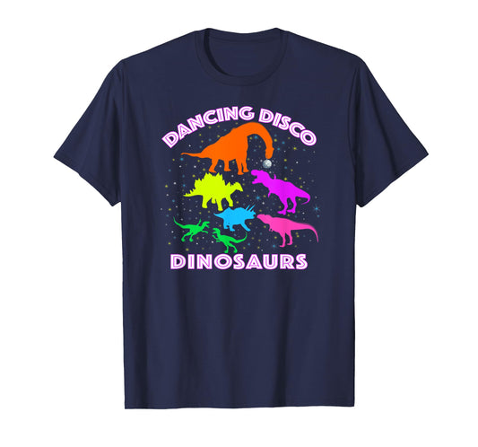 Disco Dancing Dinosaurs Prove Awesome Teacher Present Idea T-Shirt for Men Women Kids