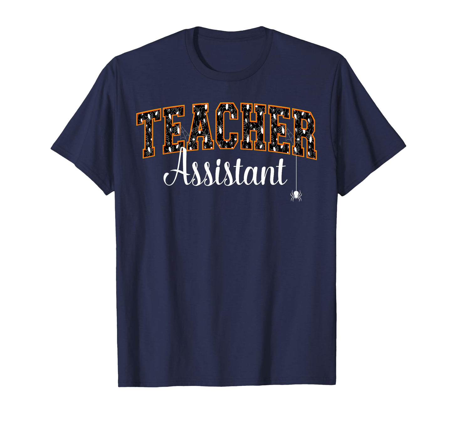 Teacher Assistant Halloween Spooky Spiders Varsity Letters T-Shirt