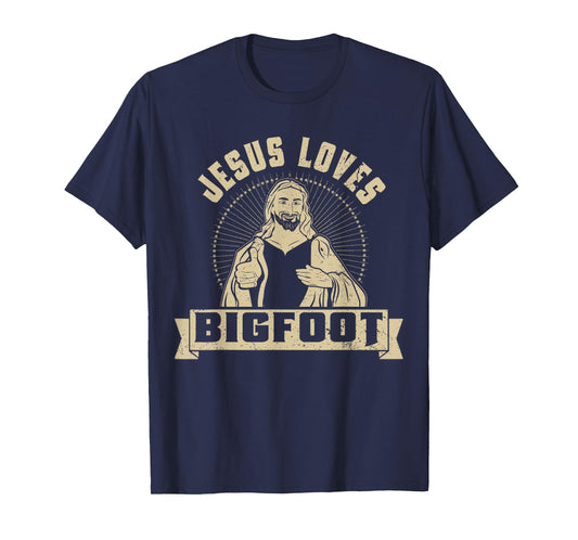 Jesus Love Shirt Jesus Loves Bigfoot Shirt