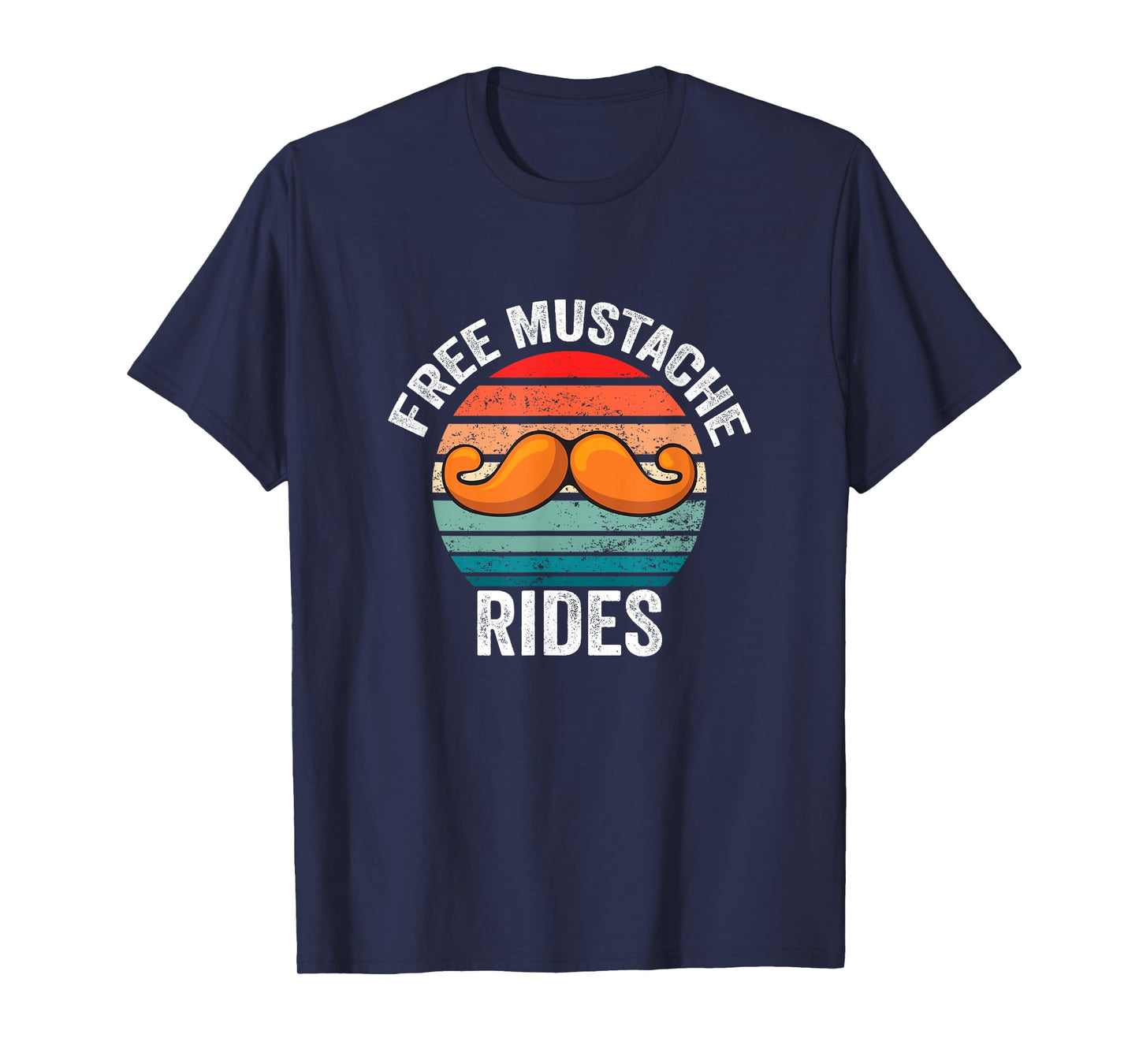 Funny Free Moustache and Mustache Ride T-Shirt