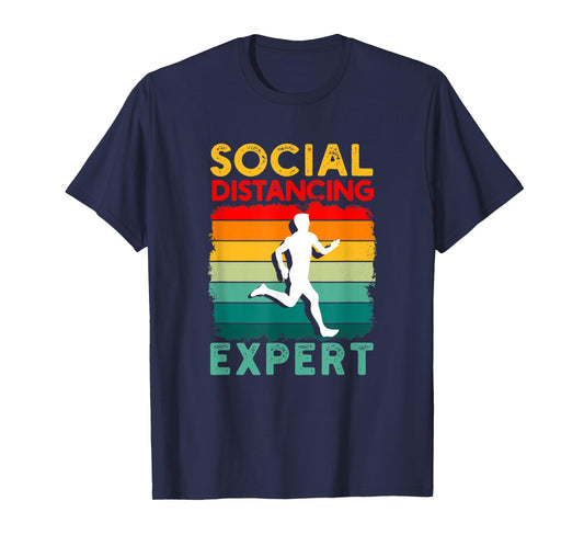 Running Sports Pun Social Distancing Expert Funny Runner T-Shirt