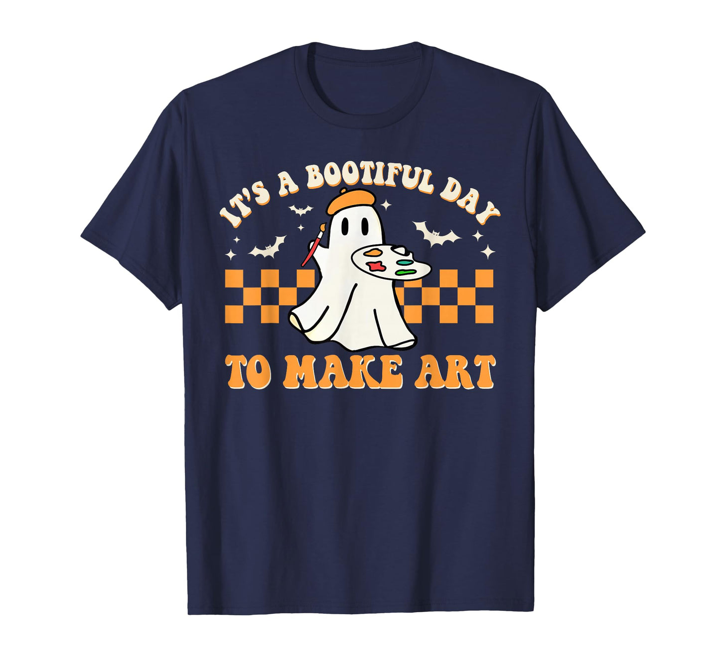 It's A Bootiful Day To Make Art Halloween Art Teacher Groovy T-Shirt