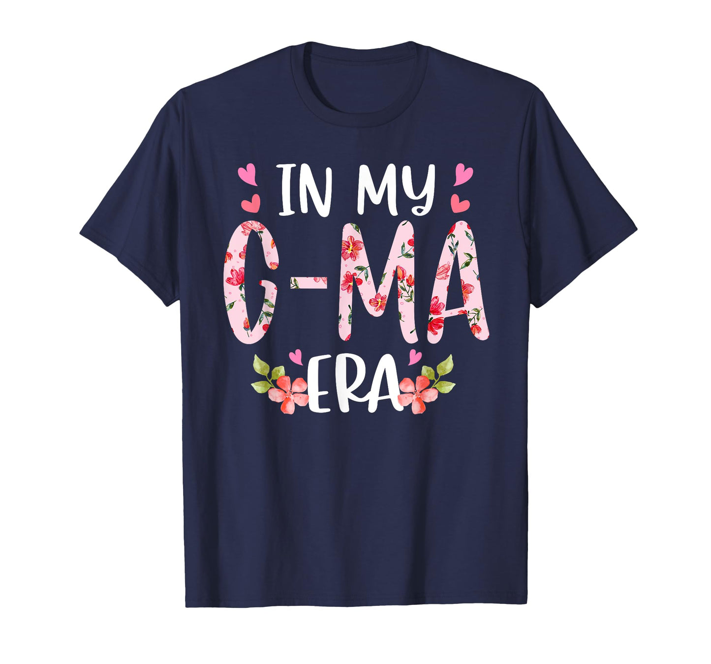In My G-ma Era Floral Mother's Day Flower Girly Women T-Shirt